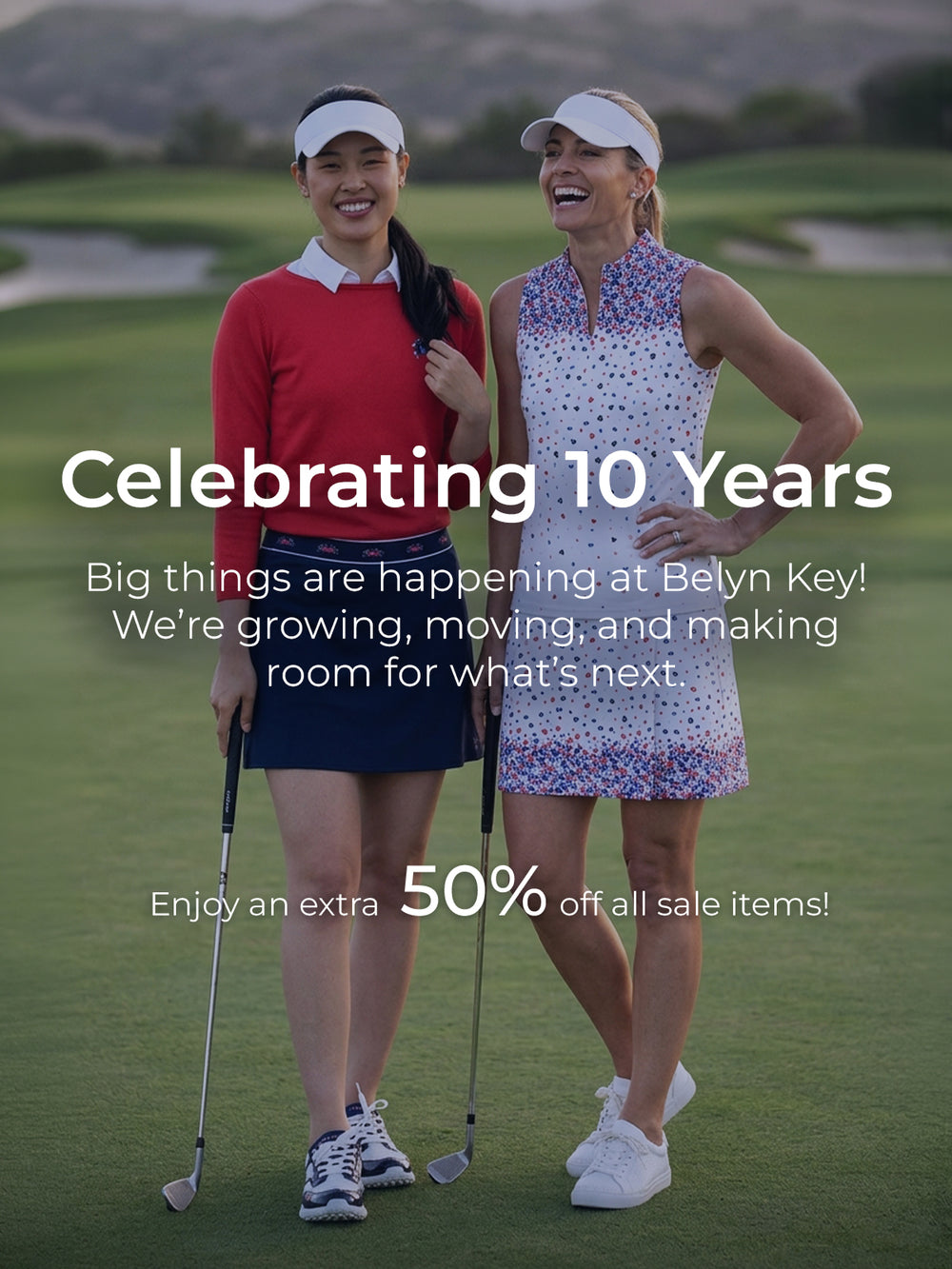 Celebrating 10 years of Belyn Key with our biggest sale yet! Click the button to shop!